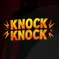 Knock Knock